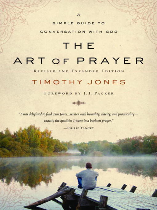 Title details for The Art of Prayer by Timothy Jones - Available